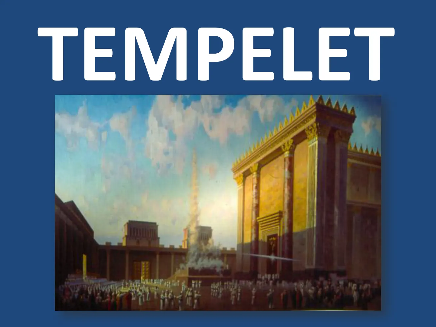 TEMPELET